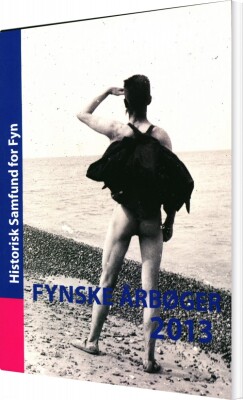 Fynske Årbøger 2013 - Lise Gerda Knudsen - Bog