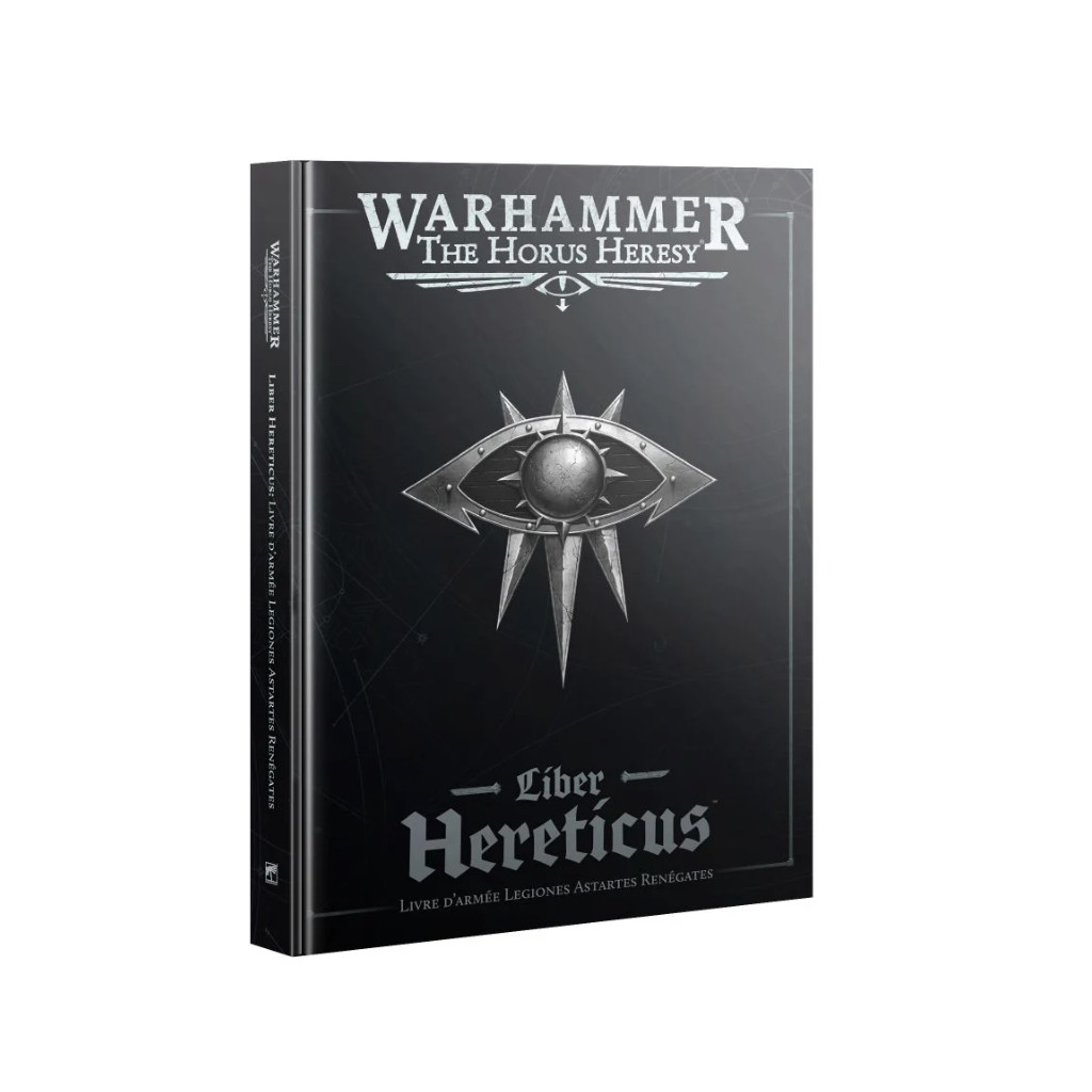 The Horus Heresy - Liber Astartes - Livre d'Armée Legiones Astartes Renégates