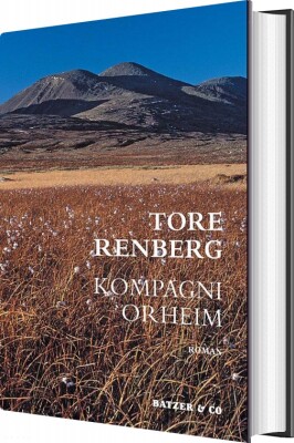 Kompagni Orheim - Tore Renberg - Bog