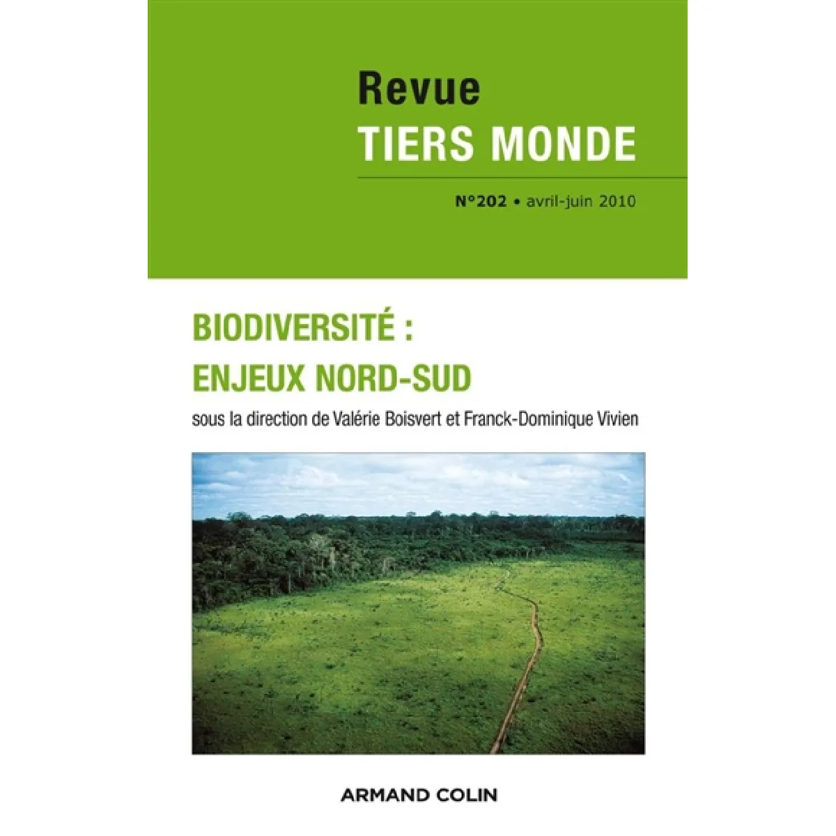 Tiers monde, n° 202. Biodiversité : enjeux Nord-Sud · Occasion