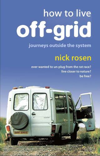 How to Live Off-Grid (Paperback)