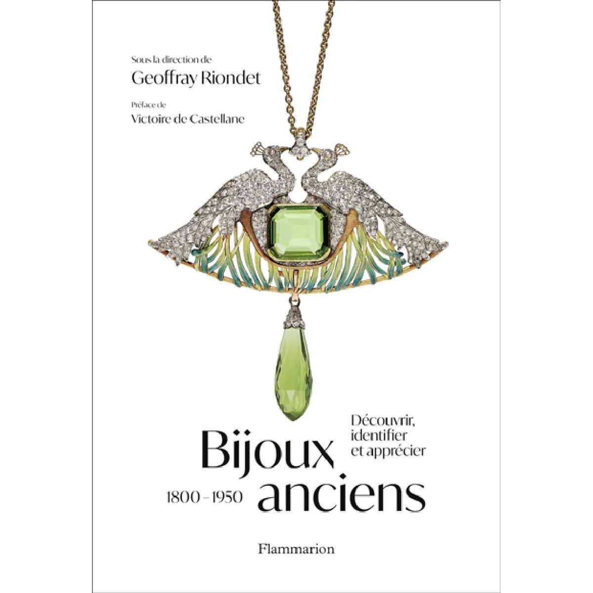 Bijoux anciens : 1800-1950 : découvrir, identifier et apprécier