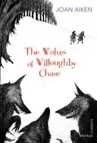 The Wolves of Willoughby Chase (Paperback)