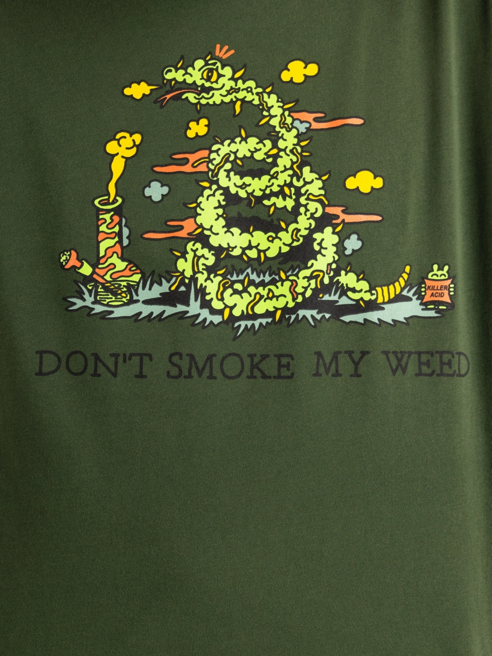 Killer Acid Dont Smoke T-Shirt dye grn