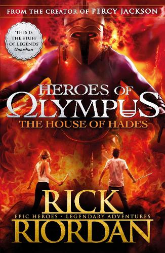 The House of Hades (Heroes of Olympus Book 4) - Heroes of Olympus (Paperback)