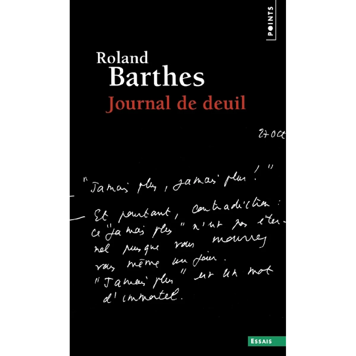 Journal de deuil : 26 octobre 1977-15 septembre 1979