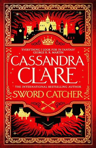 Sword Catcher - The Chronicles of Castellane (Hardback)