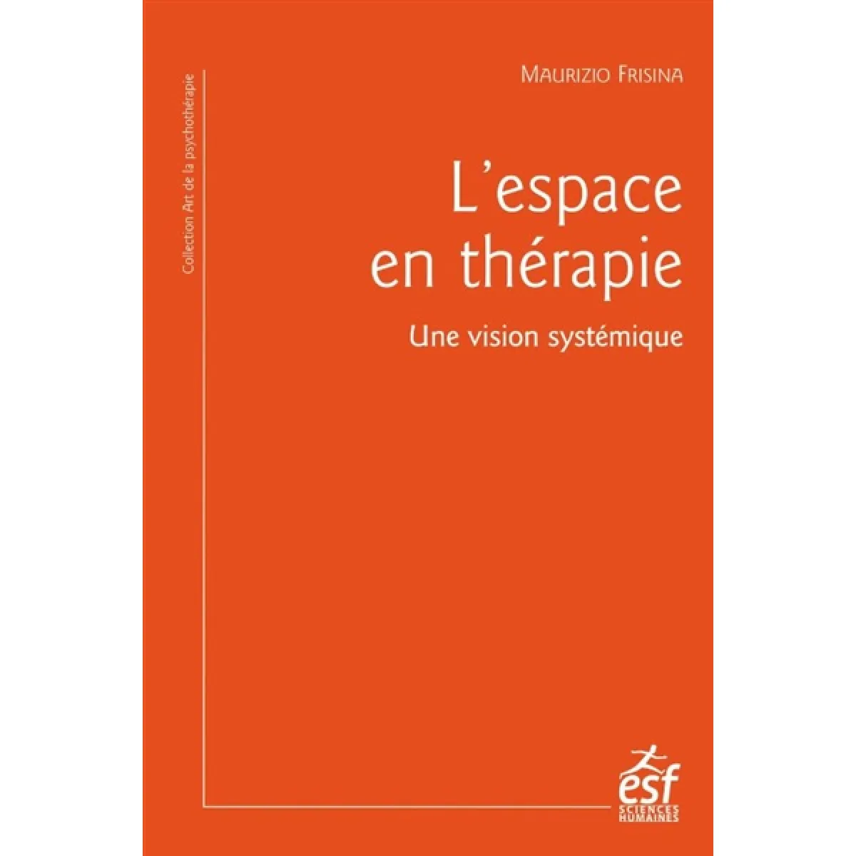 L'espace en thérapie : une vision systémique