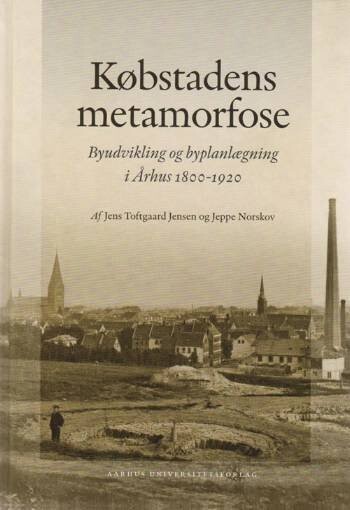 Købstadens Metamorfose - Jeppe Norskov - Bog