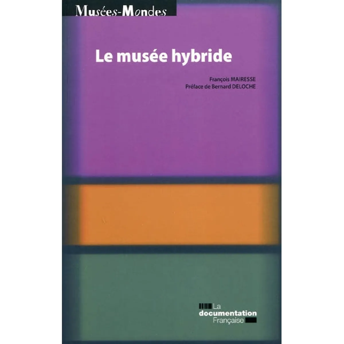 Le musée hybride · Occasion