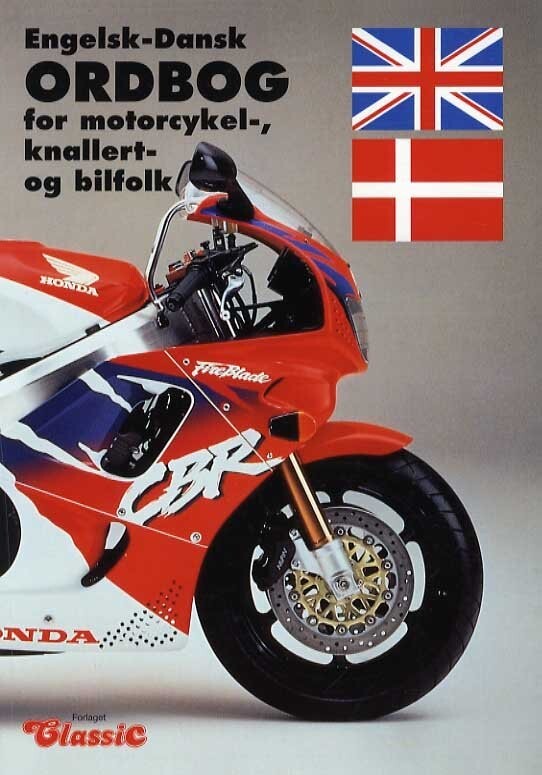 Engelsk-Dansk Ordbog For Motorcykel, Knallert- Og Bilfolk - Villy Poulsen - Bog