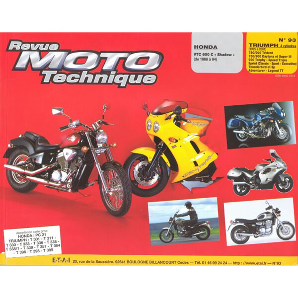 Etai - RMT 93.2 HONDA VT 600 (1988 à 1994) + TRIUMPH 750 900 (1995 à 2001)