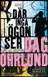 Där inga ögon ser
