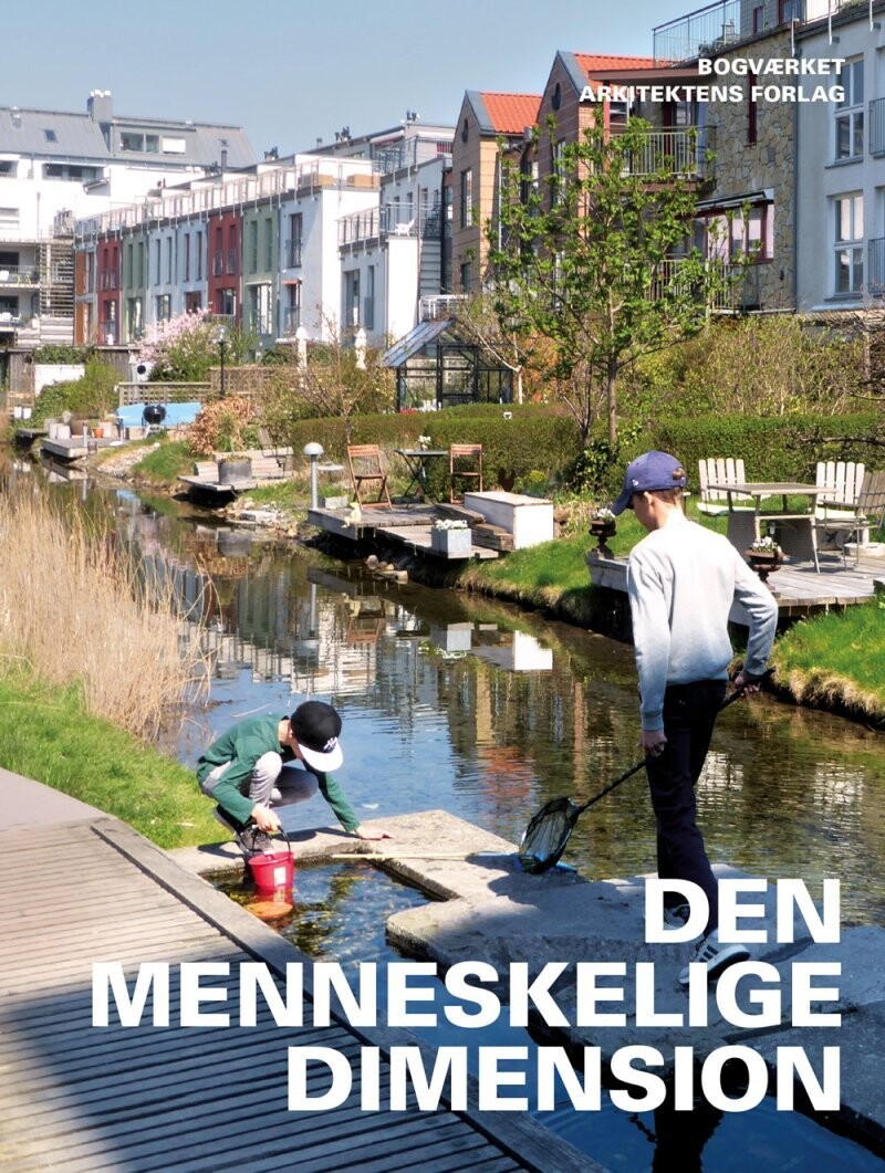 Den Menneskelige Dimension - Ingrid Gehl - Bog