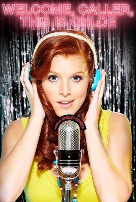 Welcome, Caller, This Is Chloe (Hardback)