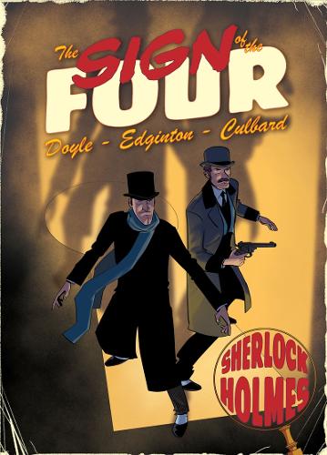 Sign of the Four: A Sherlock Holmes Graphic Novel (Paperback)