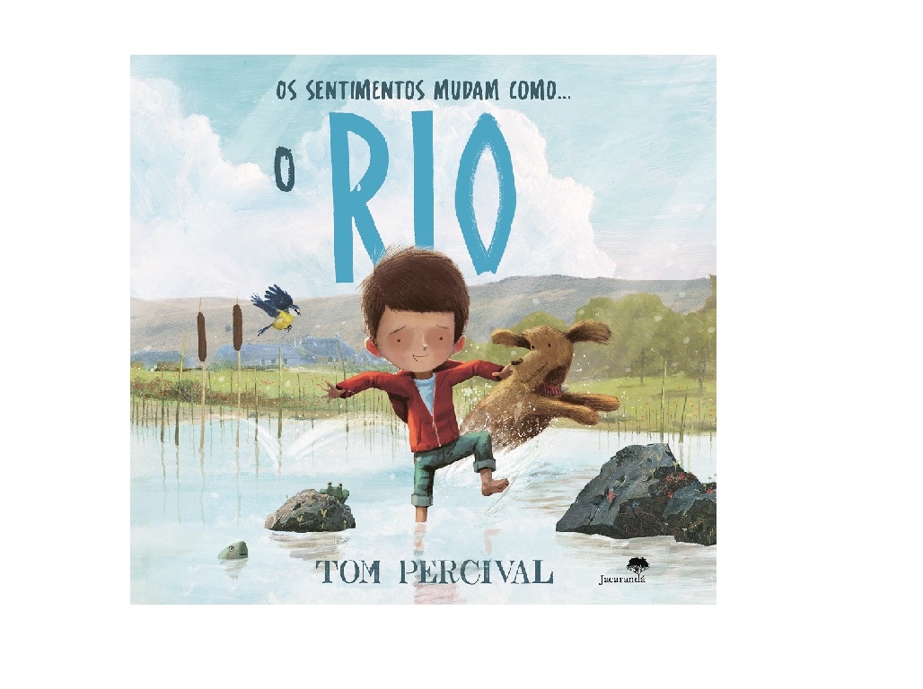 OS SENTIMENTOS MUDAM COMO...O RIO DE TOM PERCIVAL