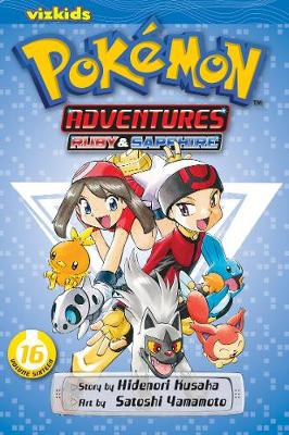 Pok茅mon Adventures (Ruby and Sapphire), Vol. 16 - Pok茅mon Adventures 16 (Paperback)