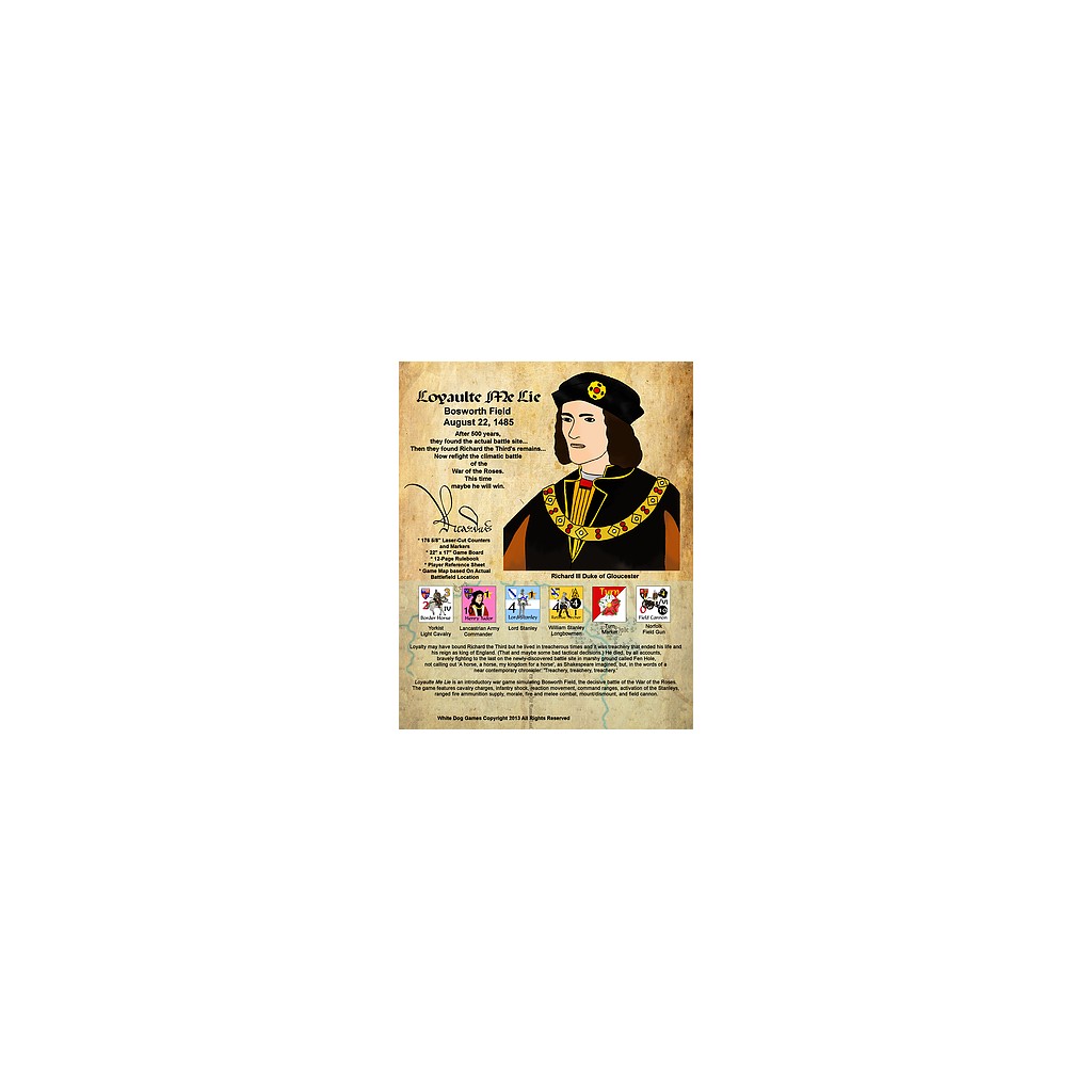 Loyaulte Me Lie: Bosworth Field 1485