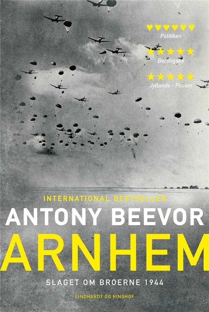 Arnhem - Slaget Om Broerne 1944 - Antony Beevor - Bog