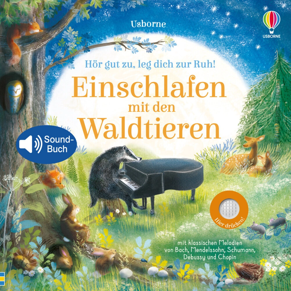 leg dich zur Ruh! Einschlafen mit den Waldtieren / hör gut zu leg dich zur ruh Bd.3