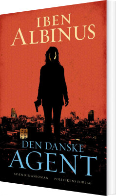 Den Danske Agent - Iben Albinus - Bog