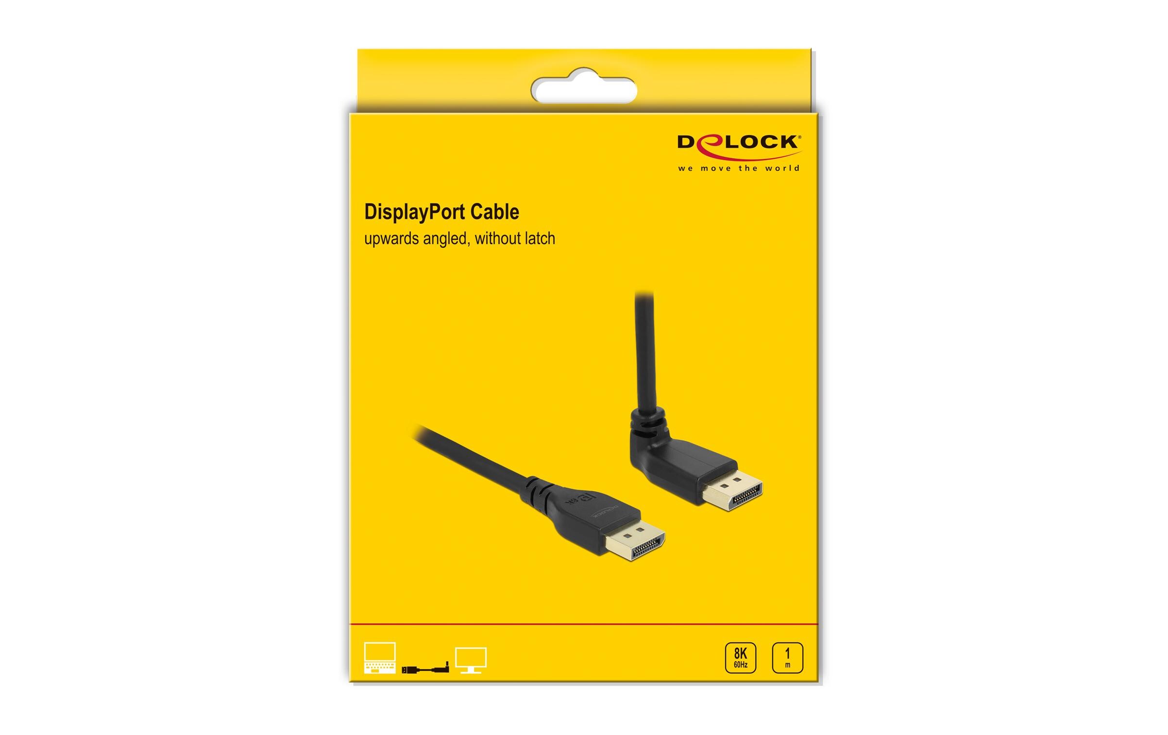 Kabel Oben gewinkelt DisplayPort - DisplayPort, 1 m, 8K 60HzDelock DisplayPort Kabel Stecker gerade zu Stecker 90° oben gewinkelt 8K 60 Hz 1 m ohne Einrastfunktion