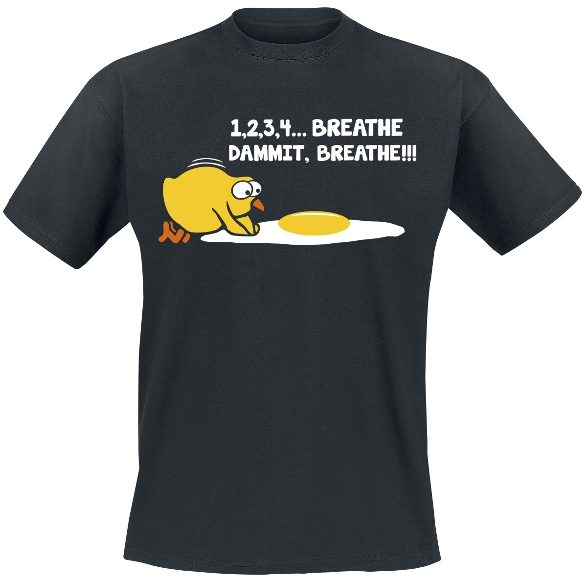 1, 2, 3, 4... Breathe, dammit, breathe!!! | Slogans T-Shirt Manches courtes