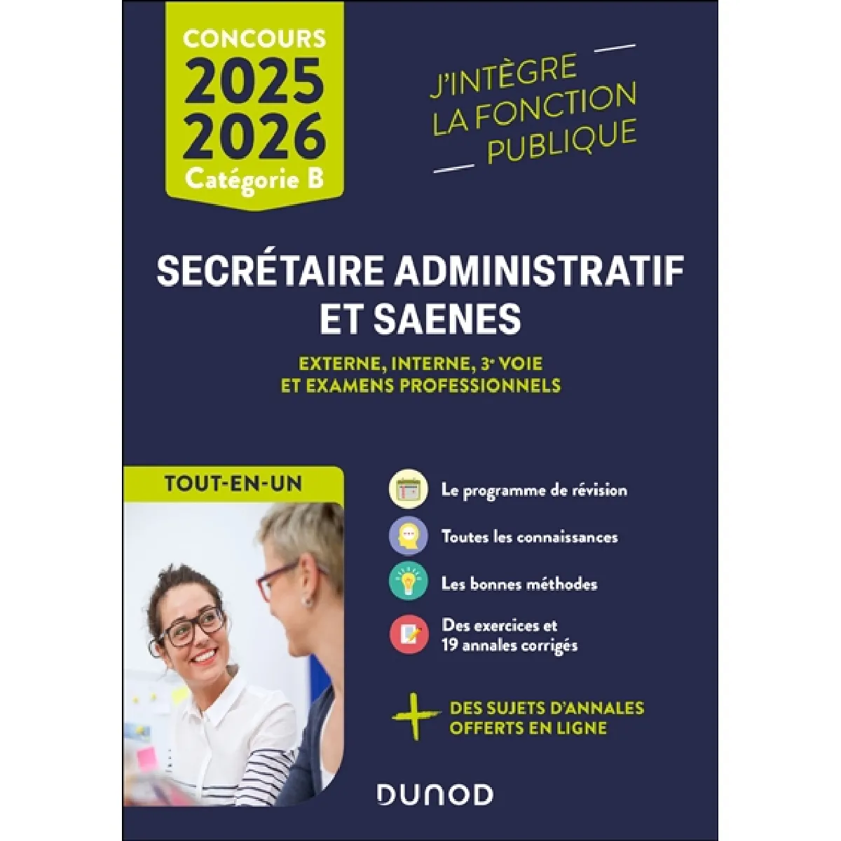 Secrétaire administratif et SAENES : externe, interne, 3e voie et examens professionnels, tout-en-un : catégorie B, concours 2025-2026