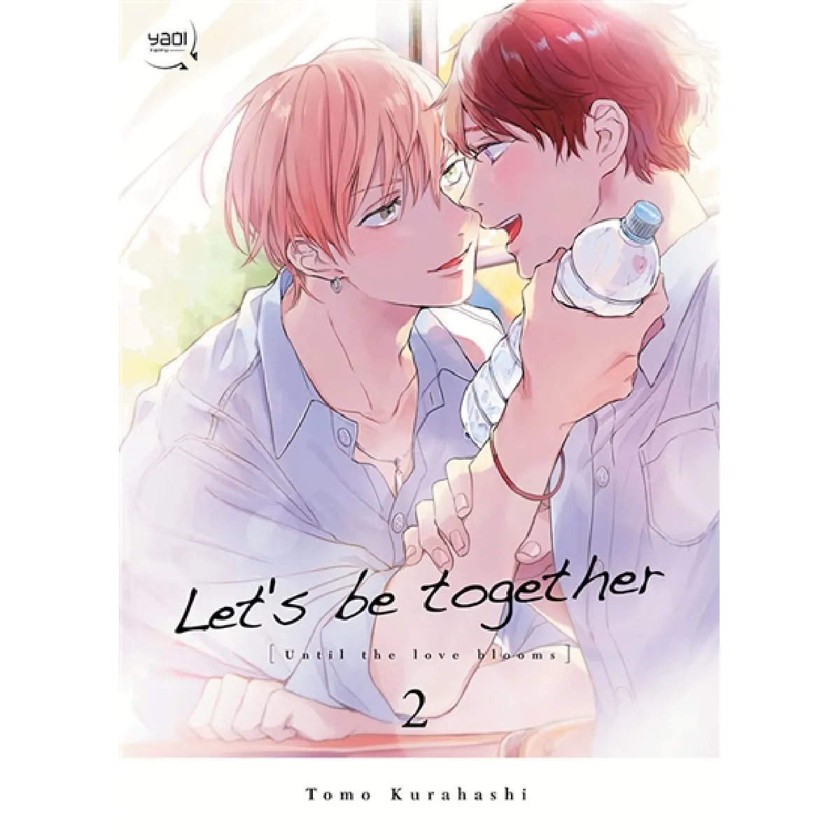 Let's be together : until the love blooms. Vol. 2 · Occasion