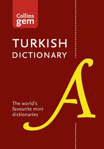 Turkish Gem Dictionary: The World's Favourite Mini Dictionaries - Collins Gem (Paperback)
