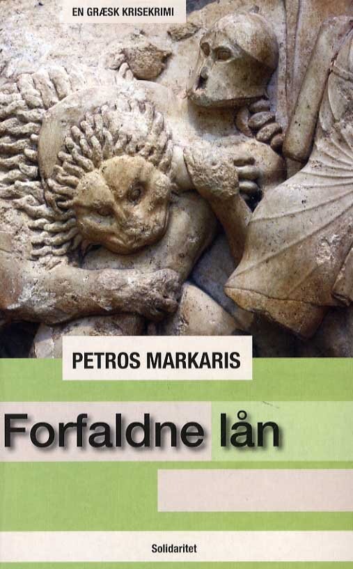 Forfaldne Lån - Petros Markaris - Bog