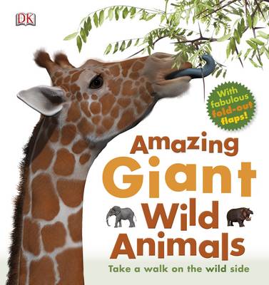 Amazing Giant Wild Animals (Hardback)
