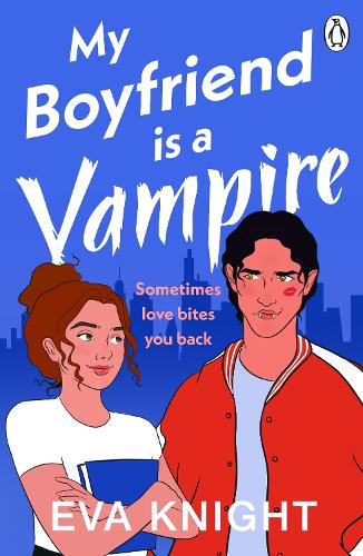 My Boyfriend is a Vampire (Paperback)