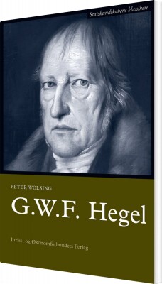 Georg Wilhelm Friedrich Hegel - Peter Nedergaard - Bog