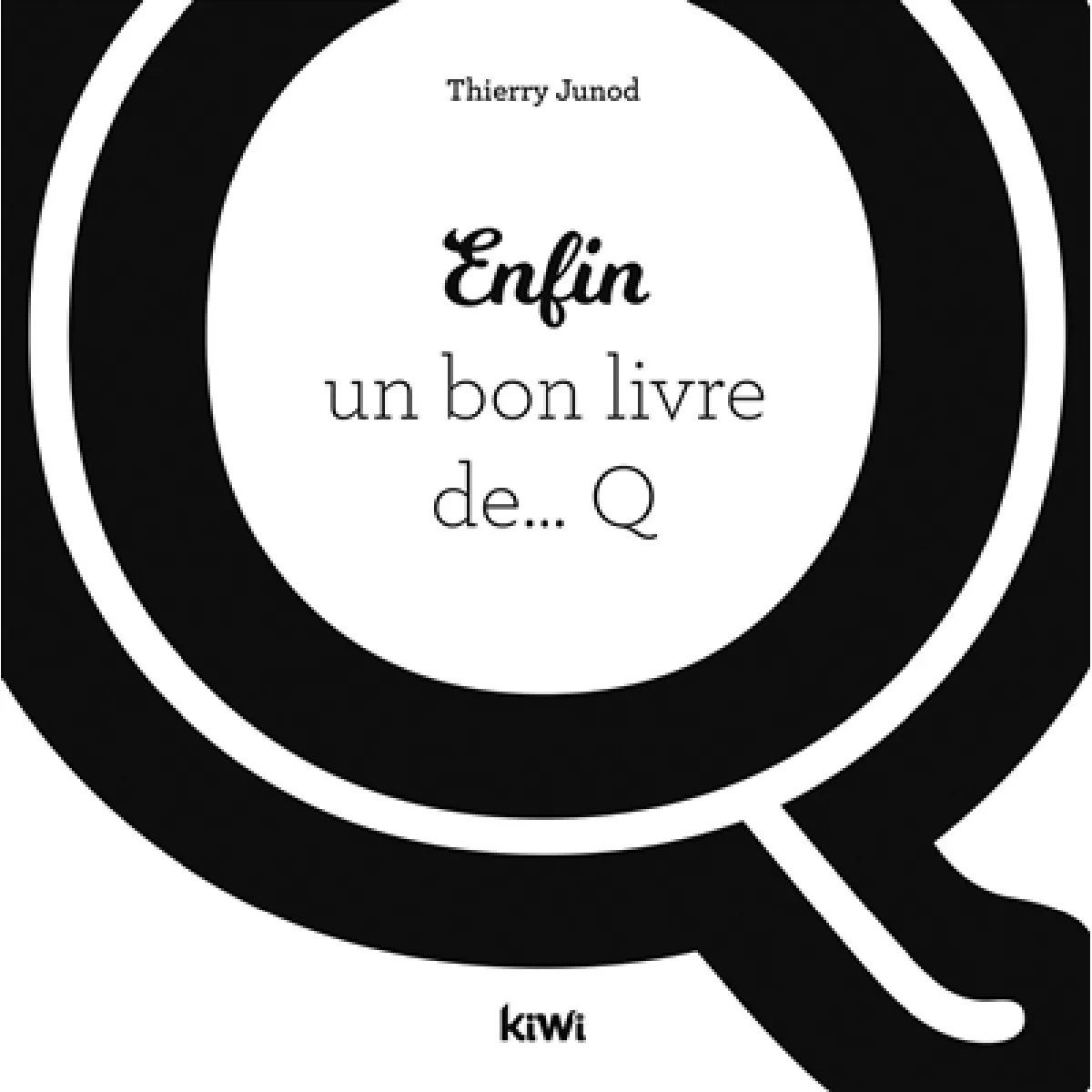 Enfin un bon livre de... Q · Occasion