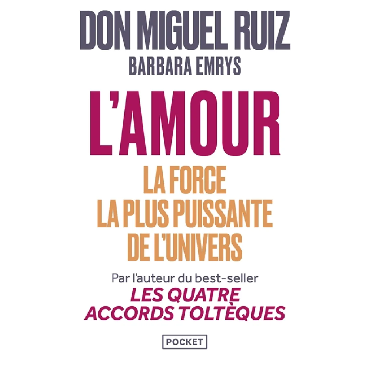 L'amour : la force la plus puissante de l'Univers : un retour à l'amour inconditionnel · Occasion