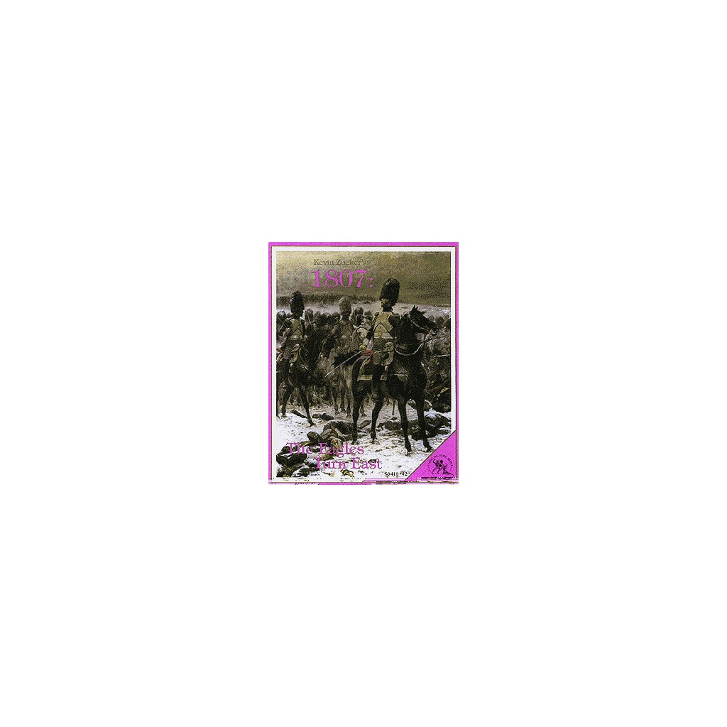 1807: The Eagles Turn East