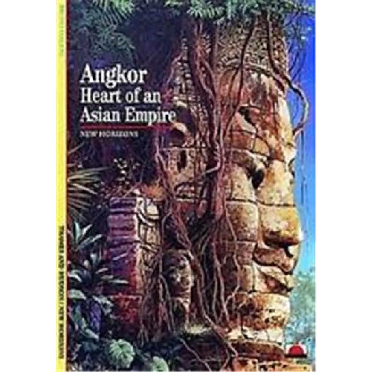Angkor Heart of an Asian Empire (New Horizons) · Occasion