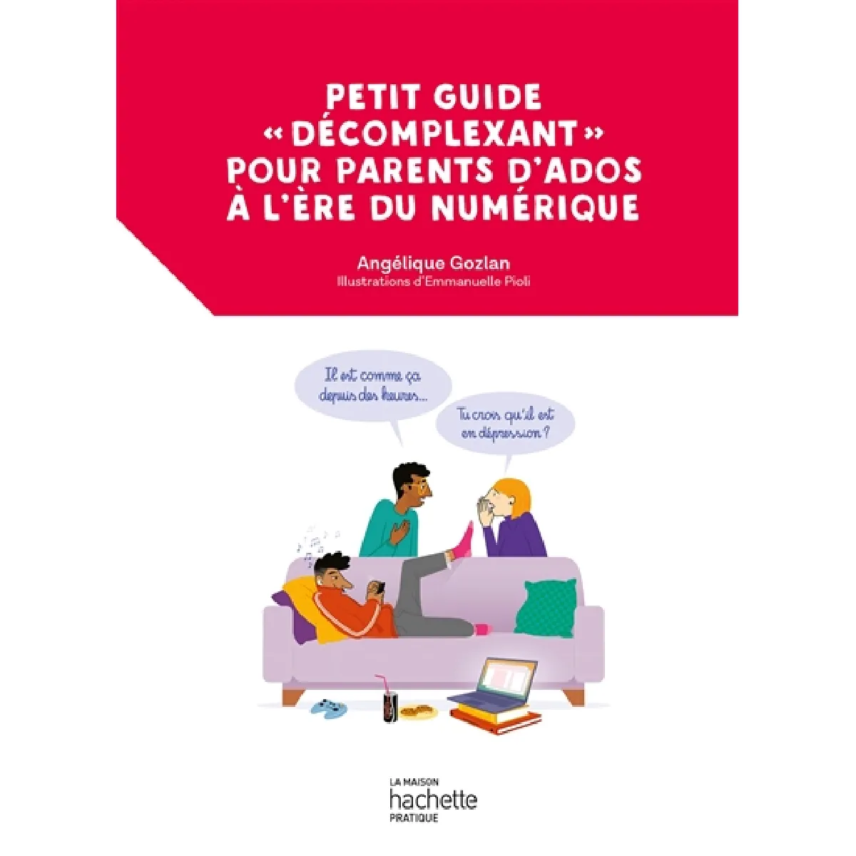 Petit guide décomplexant pour parents d'ados à l'ère du numérique · Occasion