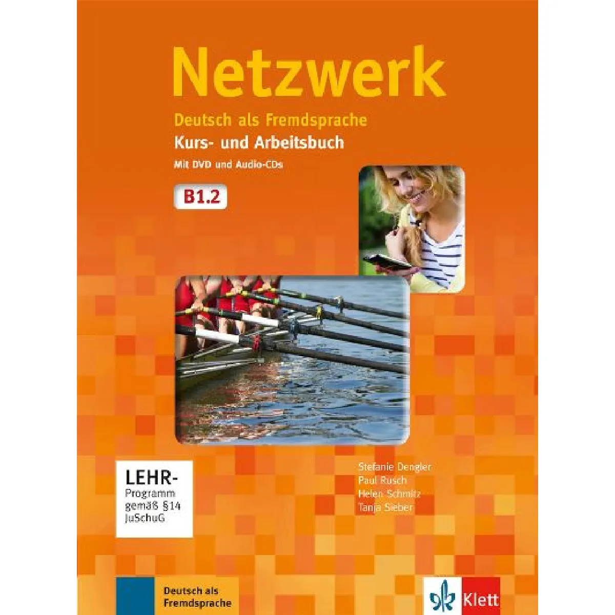 Netzwerk, B1.2 : Deutsch als Fremdsprache : Kurs- und Arbeitsbuch mit DVD und Audio-CDs · Occasion