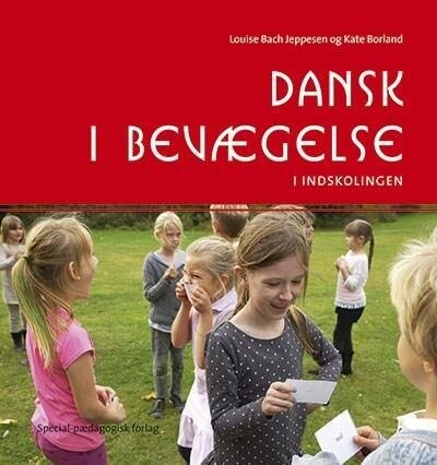 Dansk I Bevægelse 1 - Louise Bach Jeppesen - Bog