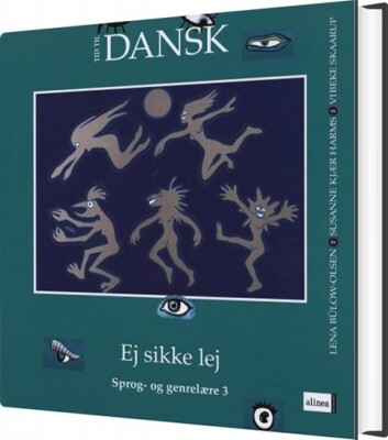 Tid Til Dansk 3.Kl. Ej Sikke Lej - Lena Bülow-Olsen - Bog