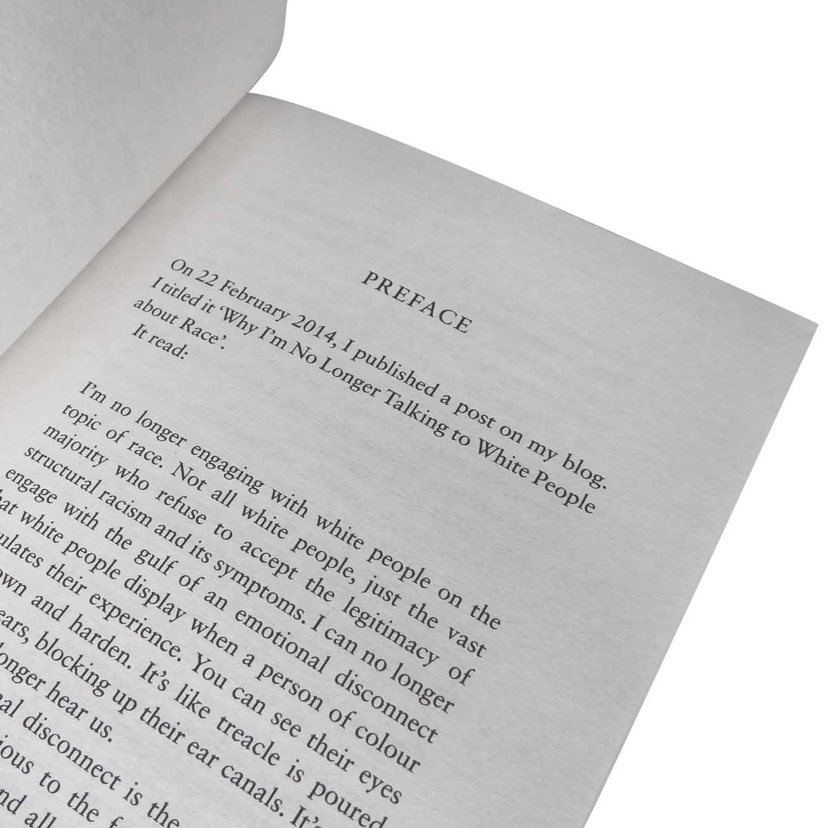 Why I'm No Longer Talking to White People About Race (Paperback)