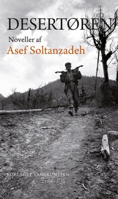 Desertøren - Asef Soltanzadeh - Bog<span class=