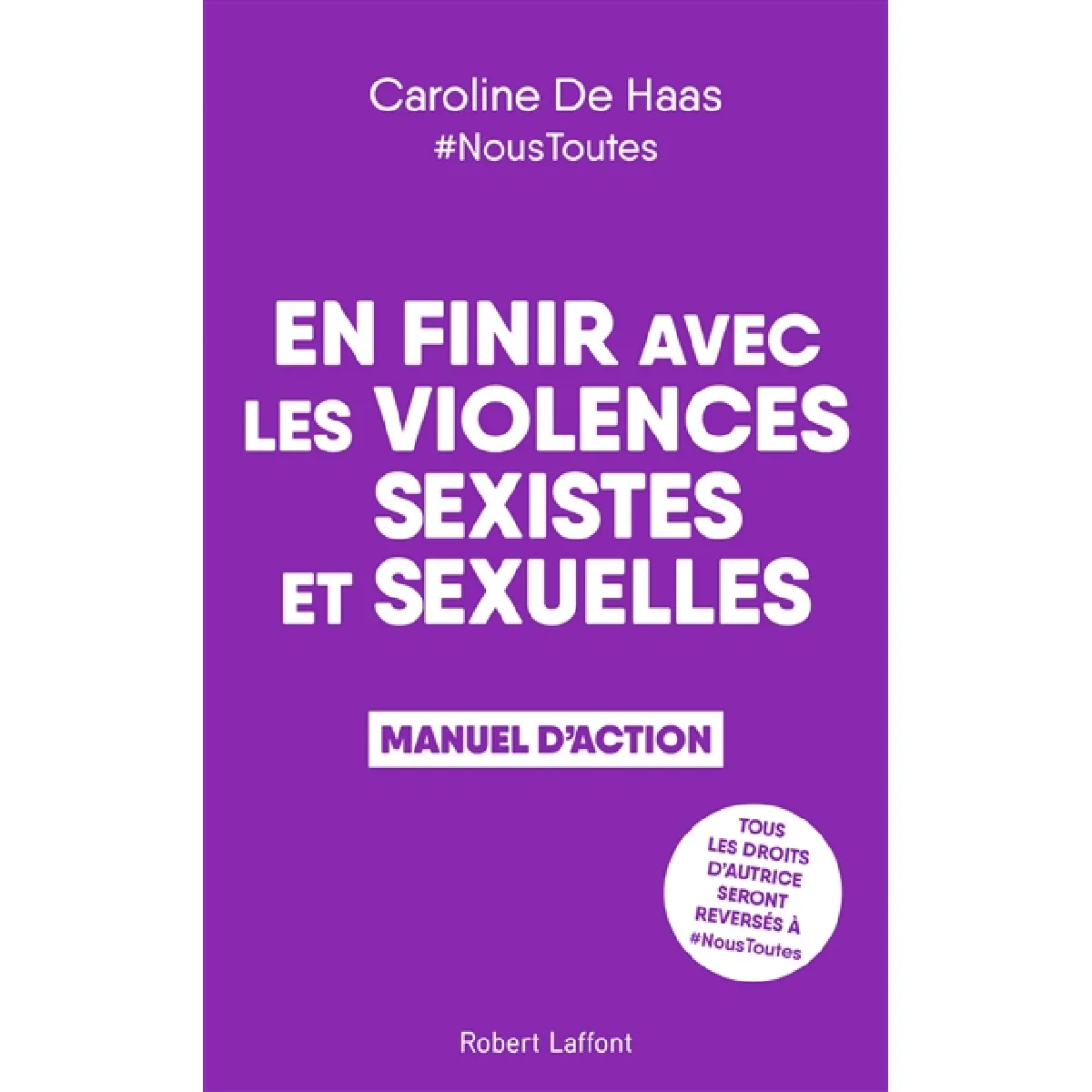 En finir avec les violences sexistes et sexuelles : manuel d'action · Occasion