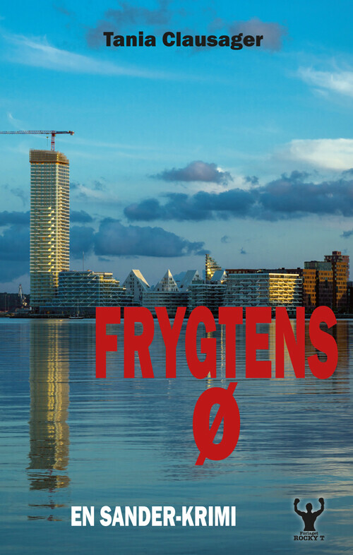 Frygtens Ø - Tania Clausager - Bog
