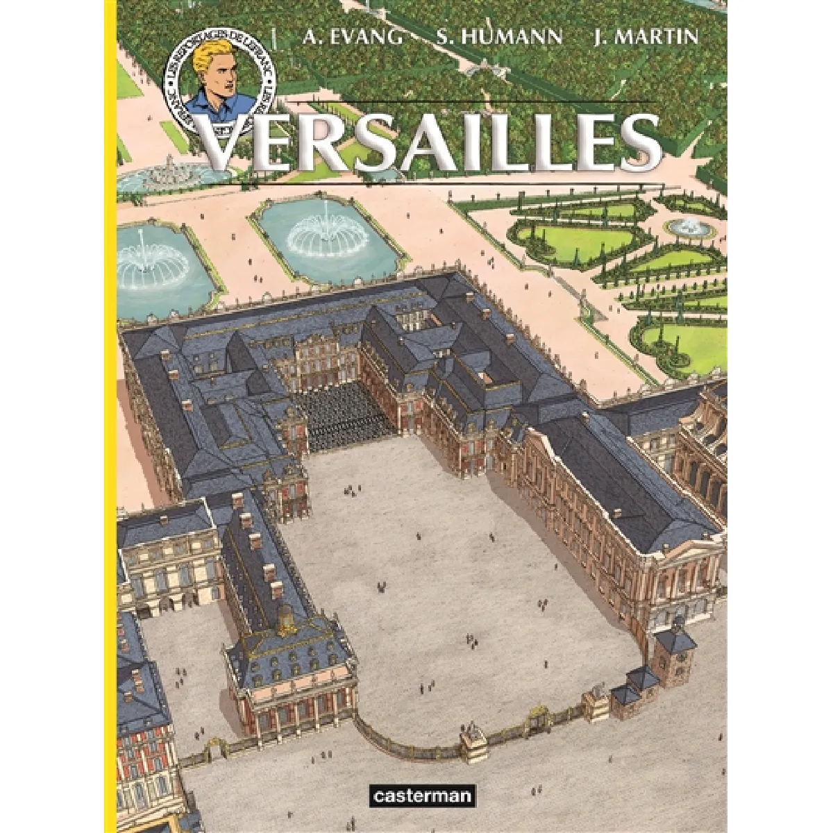 Les reportages de Lefranc. Versailles · Occasion