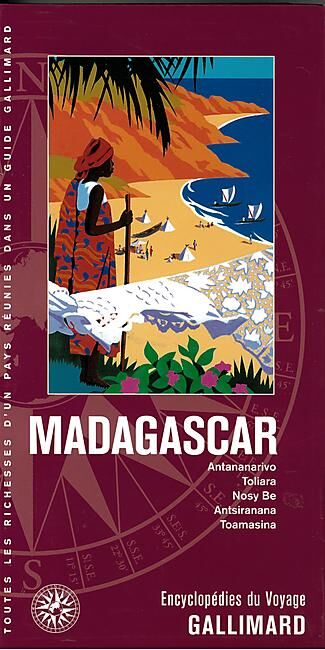 GALLIMARD - MADAGASCAR ENCYCLOPEDIE DU VOYAGE