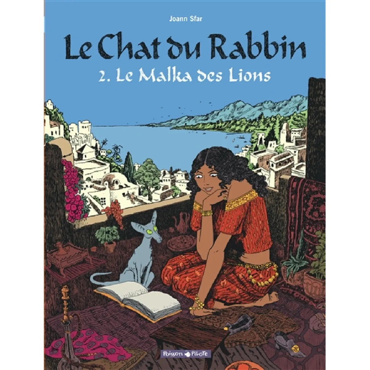 Le chat du rabbin. Vol. 2. Le malka des lions · Occasion